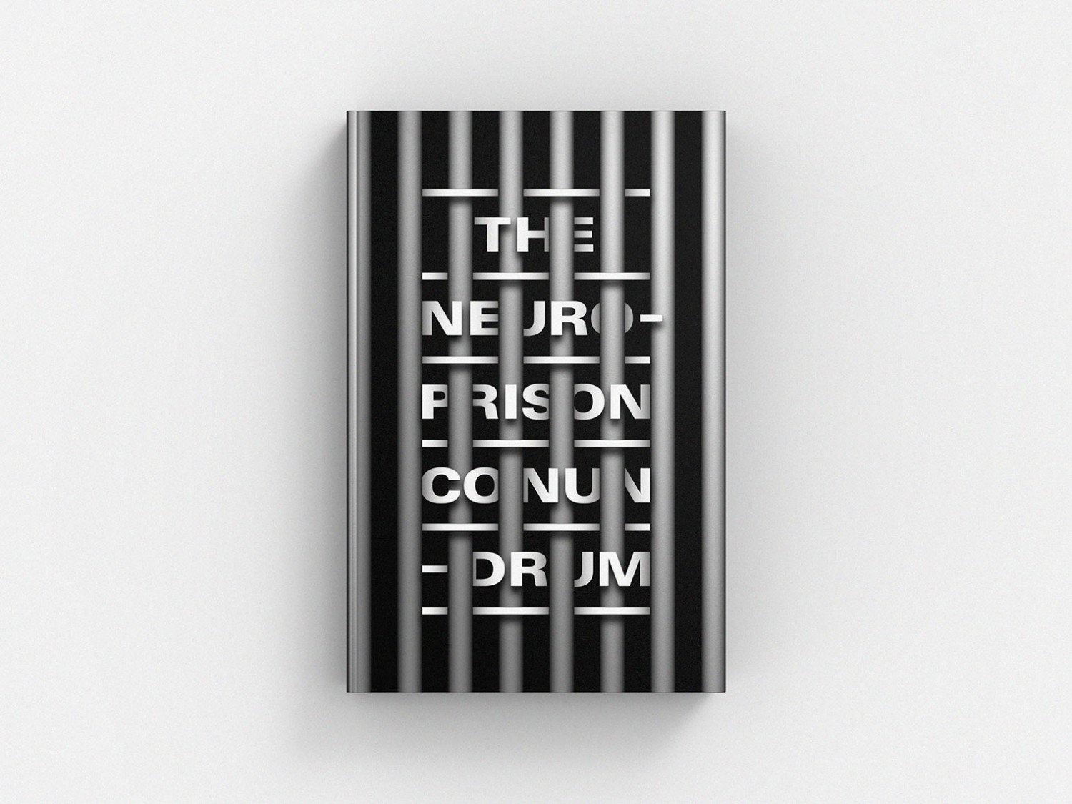 The Neuro-Prison Conundrum