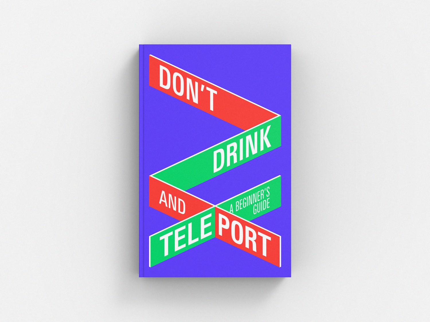 Don't Drink & Teleport